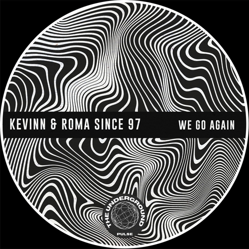 ROMA since 97, Kevinn - We Go Again [TUP004]